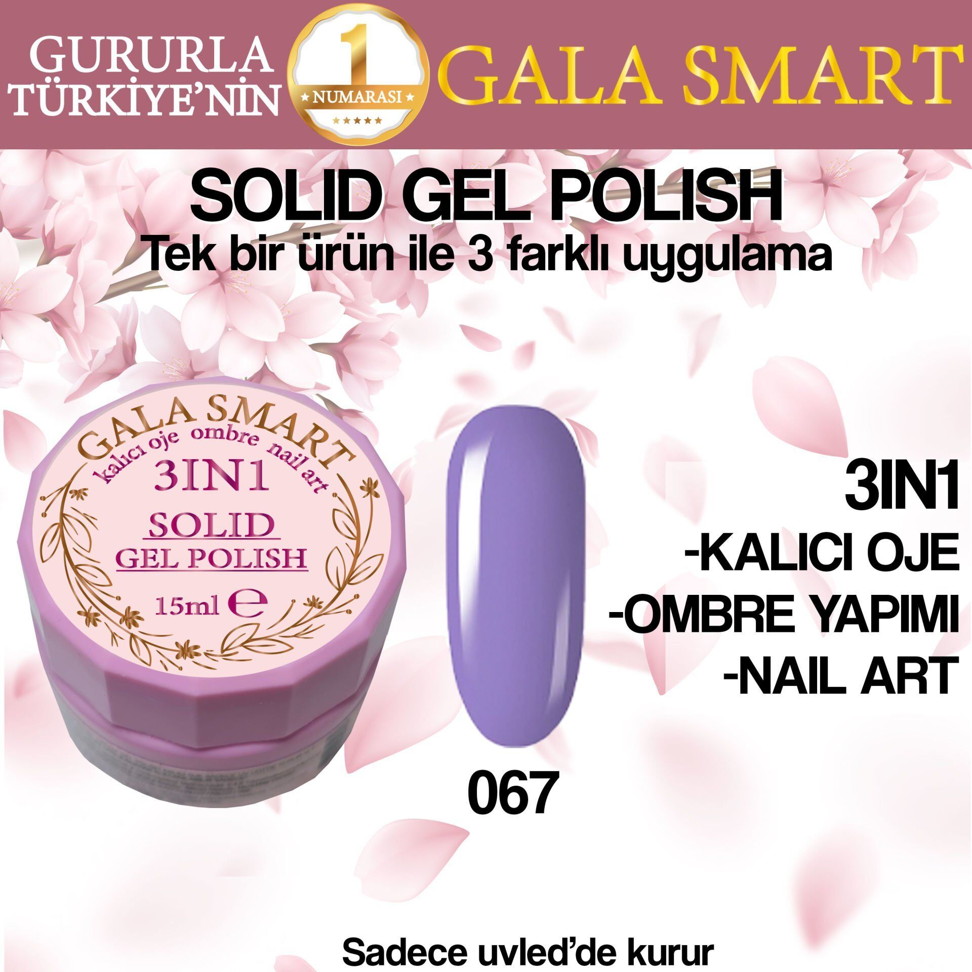 Gala  Solıd Gel Polısh 15 Ml No 067