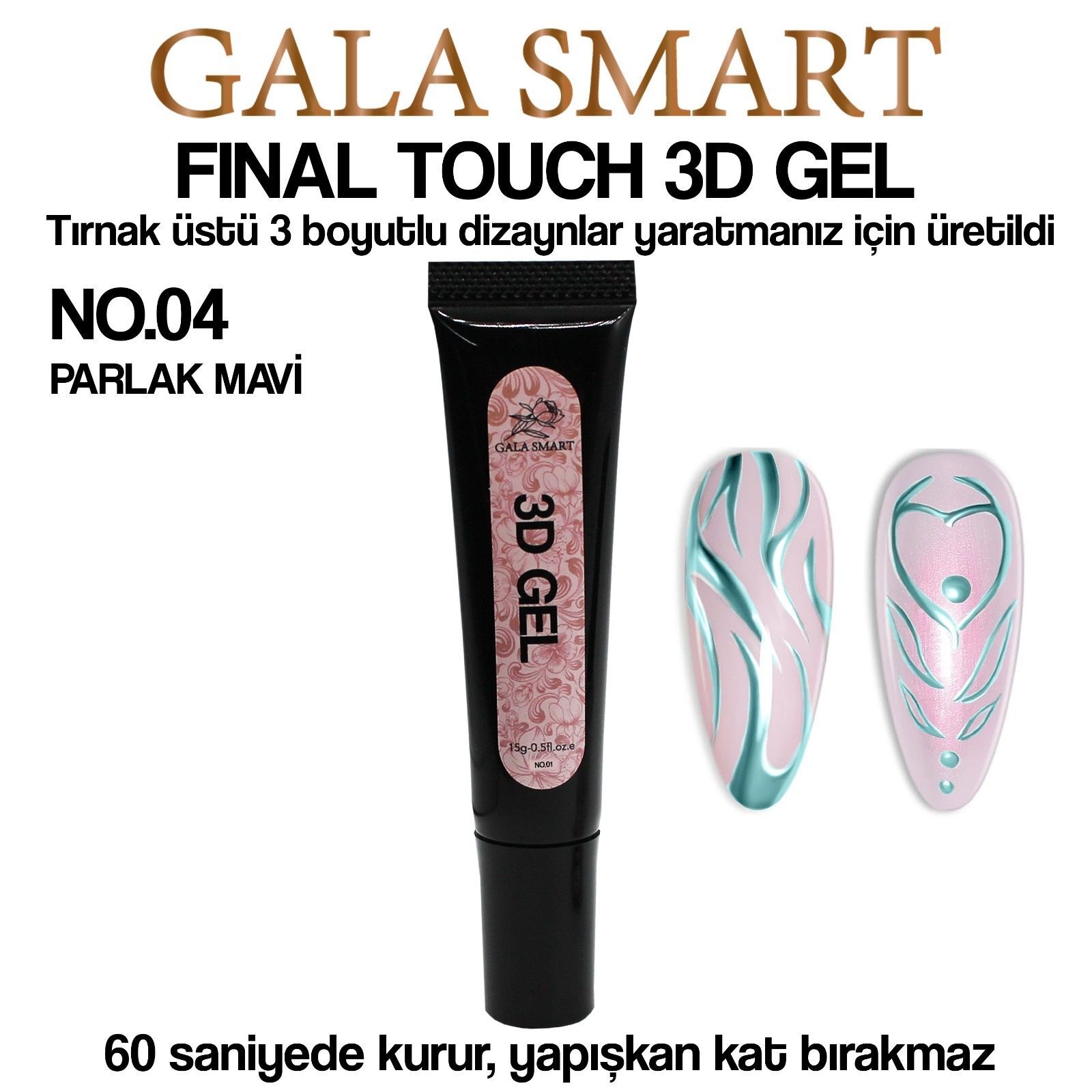 Gala Smart- 3D Gel 15 G - No:04