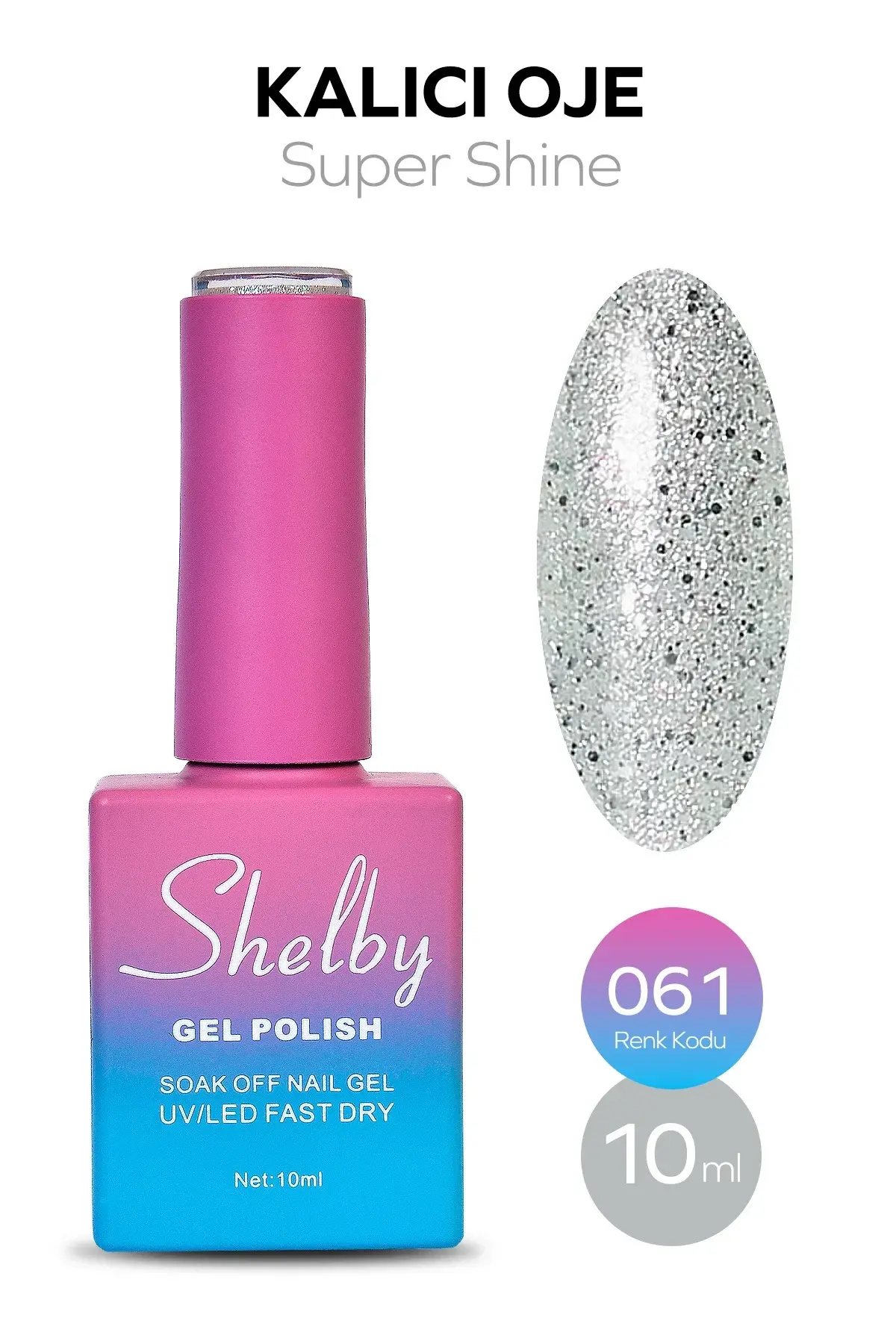 Shelby 10 Ml. A061 Süper Işıltılı Kalıcı Oje