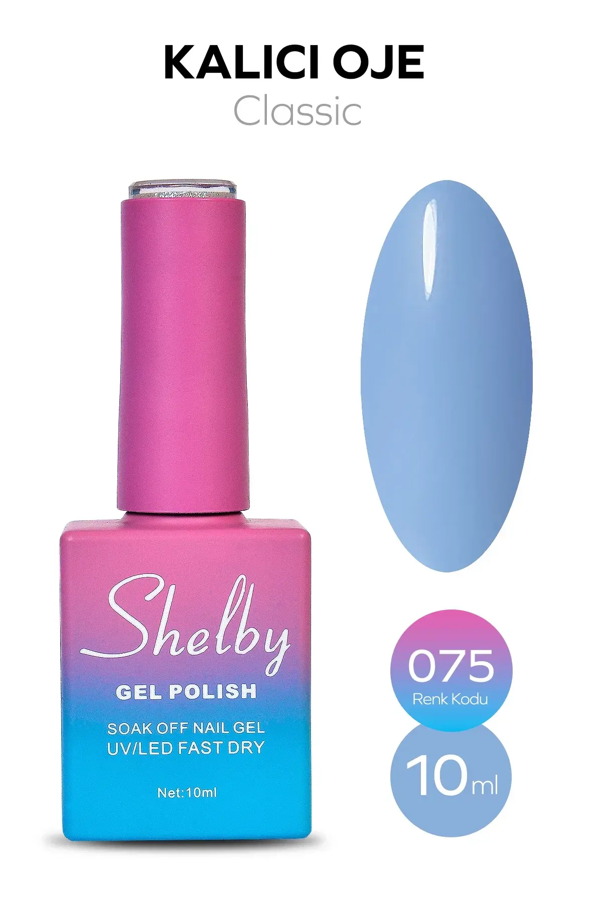 SHELBY 10 ML. A075 KALICI OJE