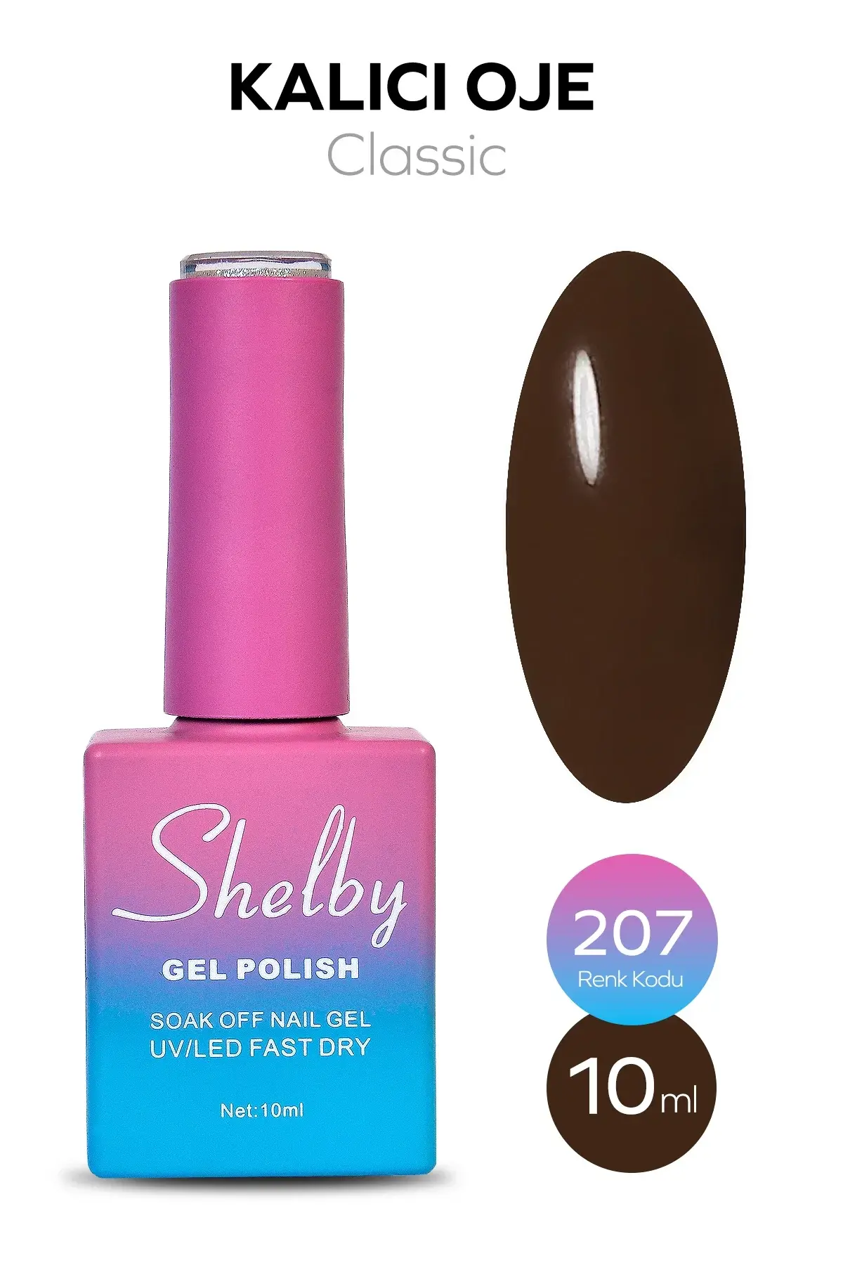 Shelby 10 Ml. A207 Kalıcı Oje