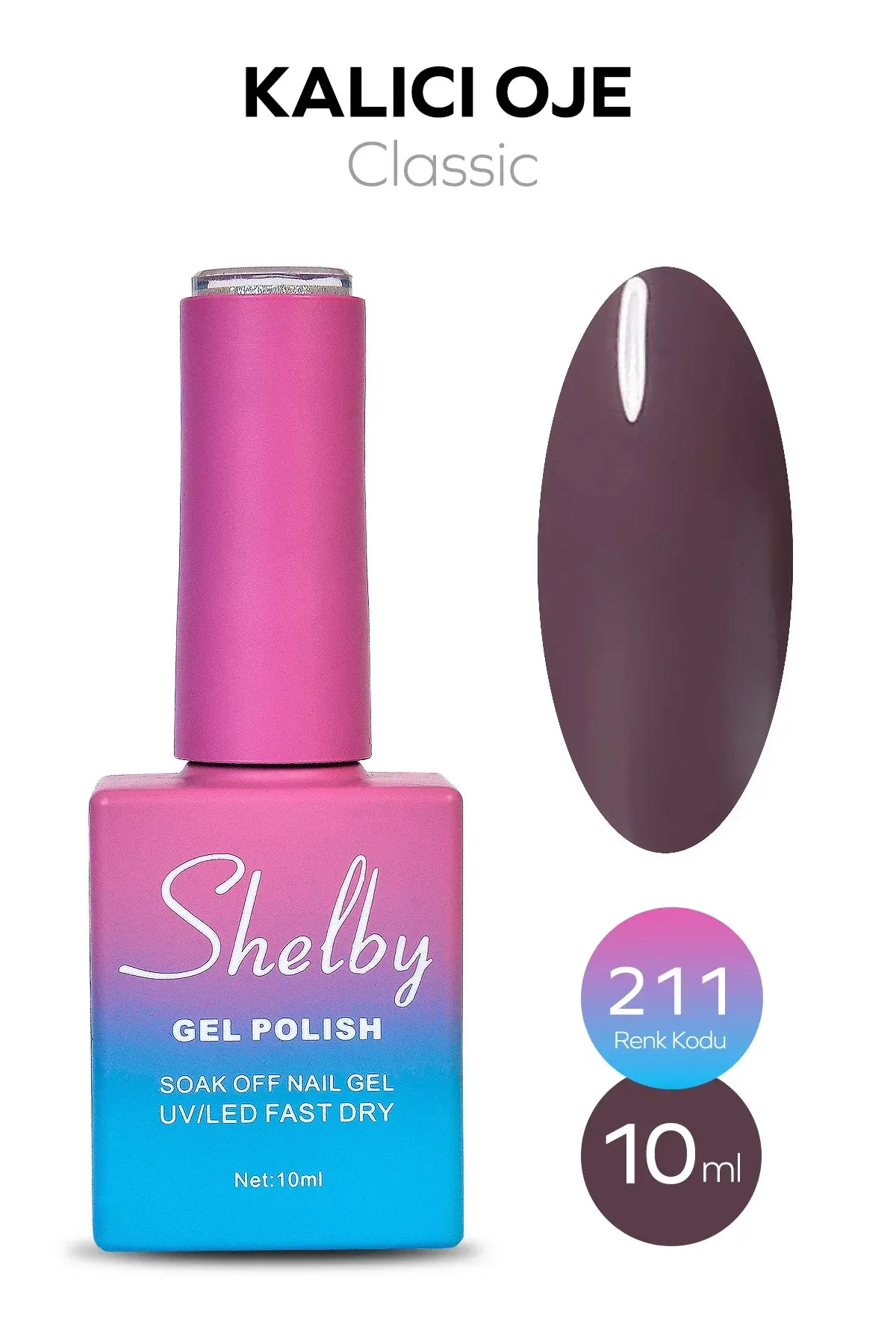 Shelby 10 Ml.  A211 Kalıcı Oje