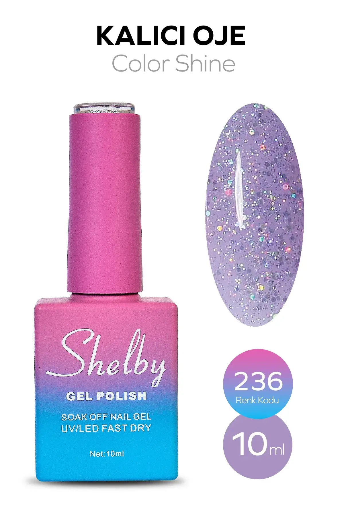 Shelby 10 Ml. A236 Işıltılı Renkli Kalıcı Oje