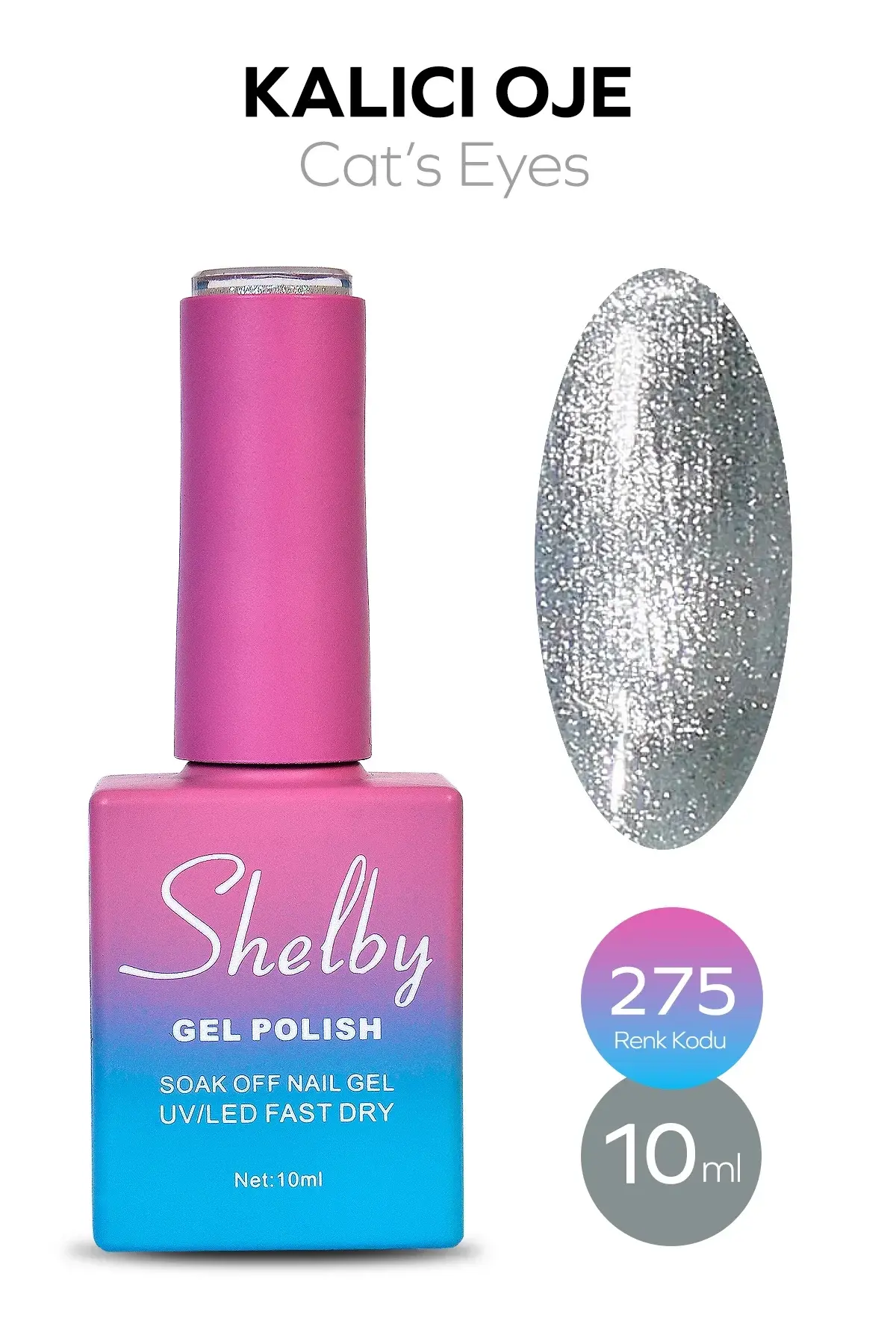 Shelby 10 Ml. A275 Kedi Gözü Kalıcı Oje