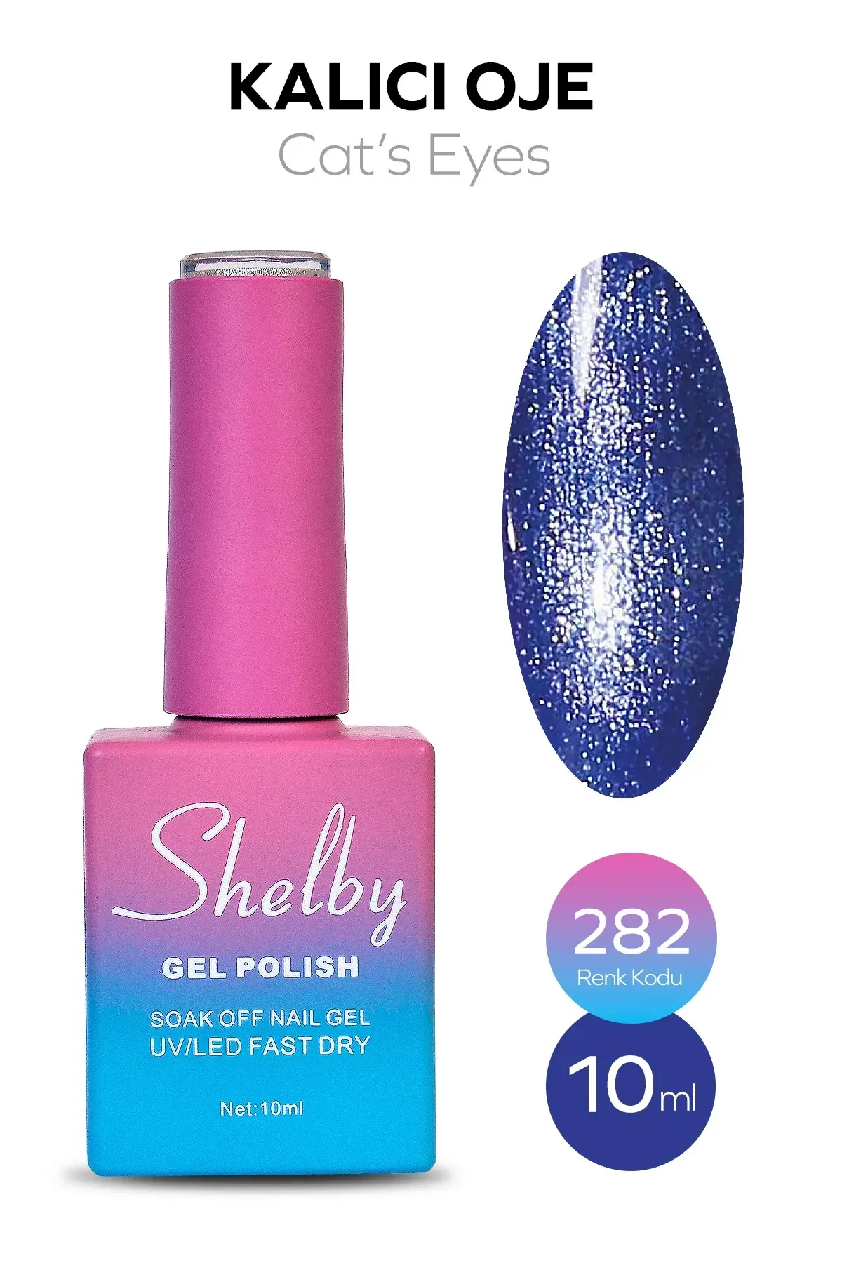 Shelby 10 Ml. A282  Kedi Gözü Kalıcı Oje