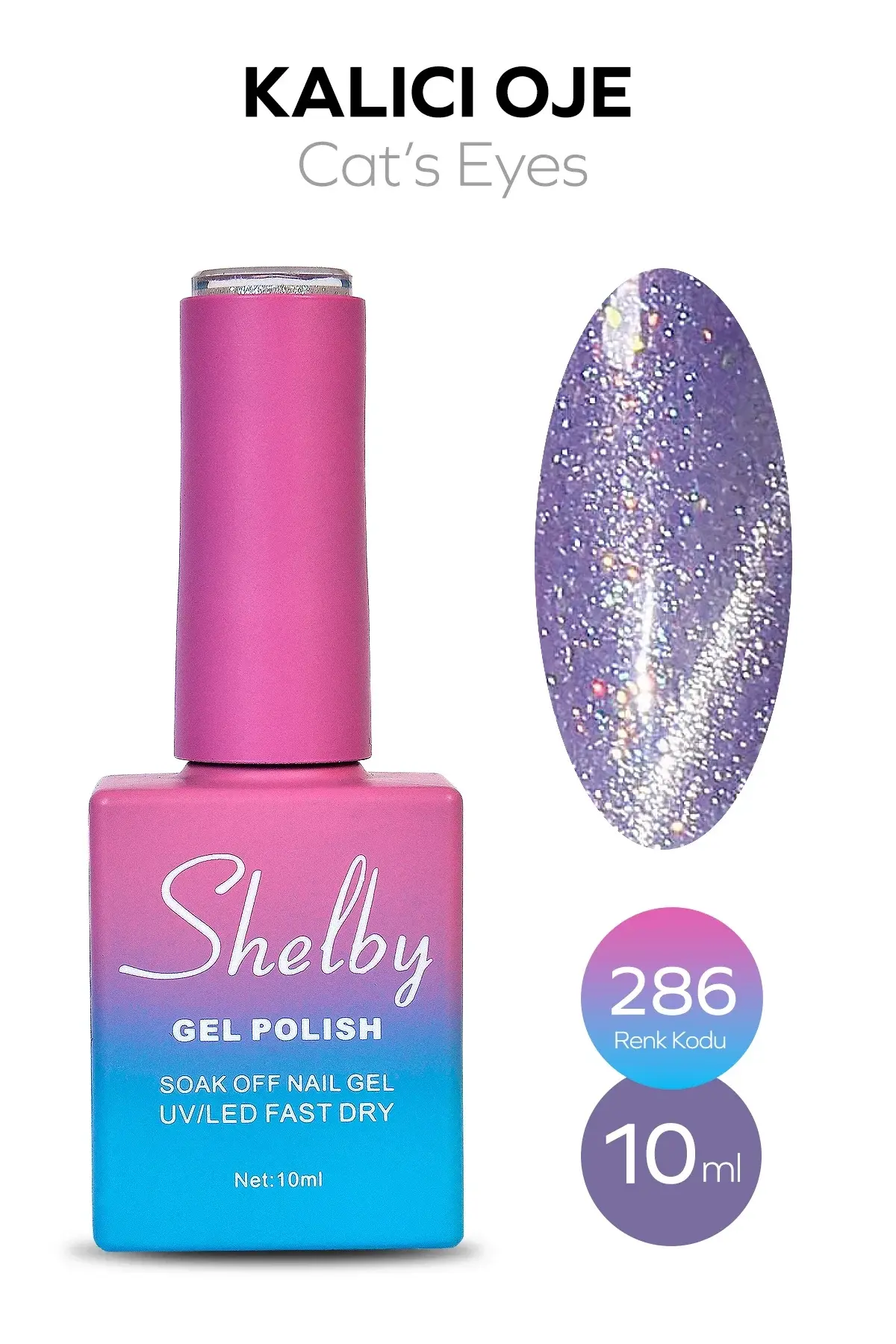 Shelby 10 Ml. A286 Kedi Gözü Kalıcı Oje