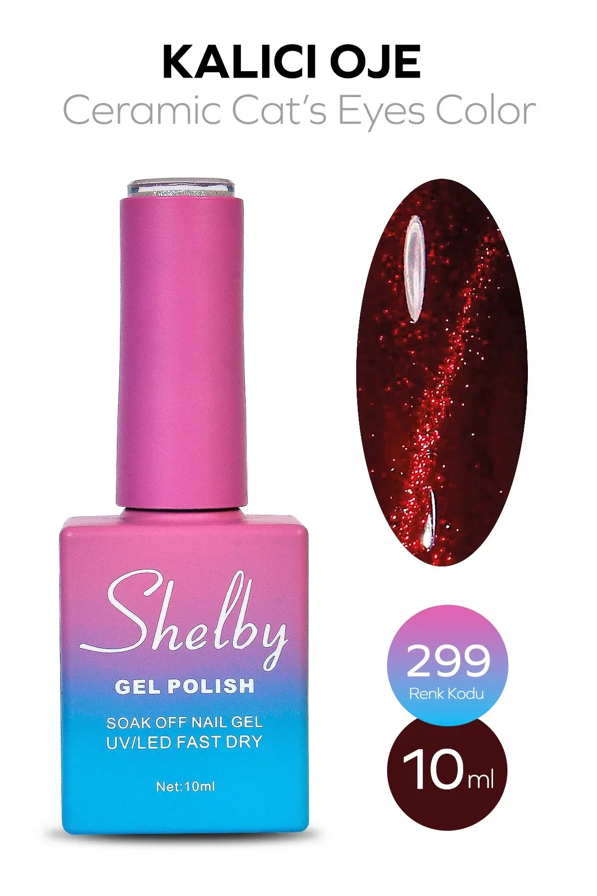 Shelby 10 Ml. A299 Seramik Kedi Gözü Kalıcı Oje