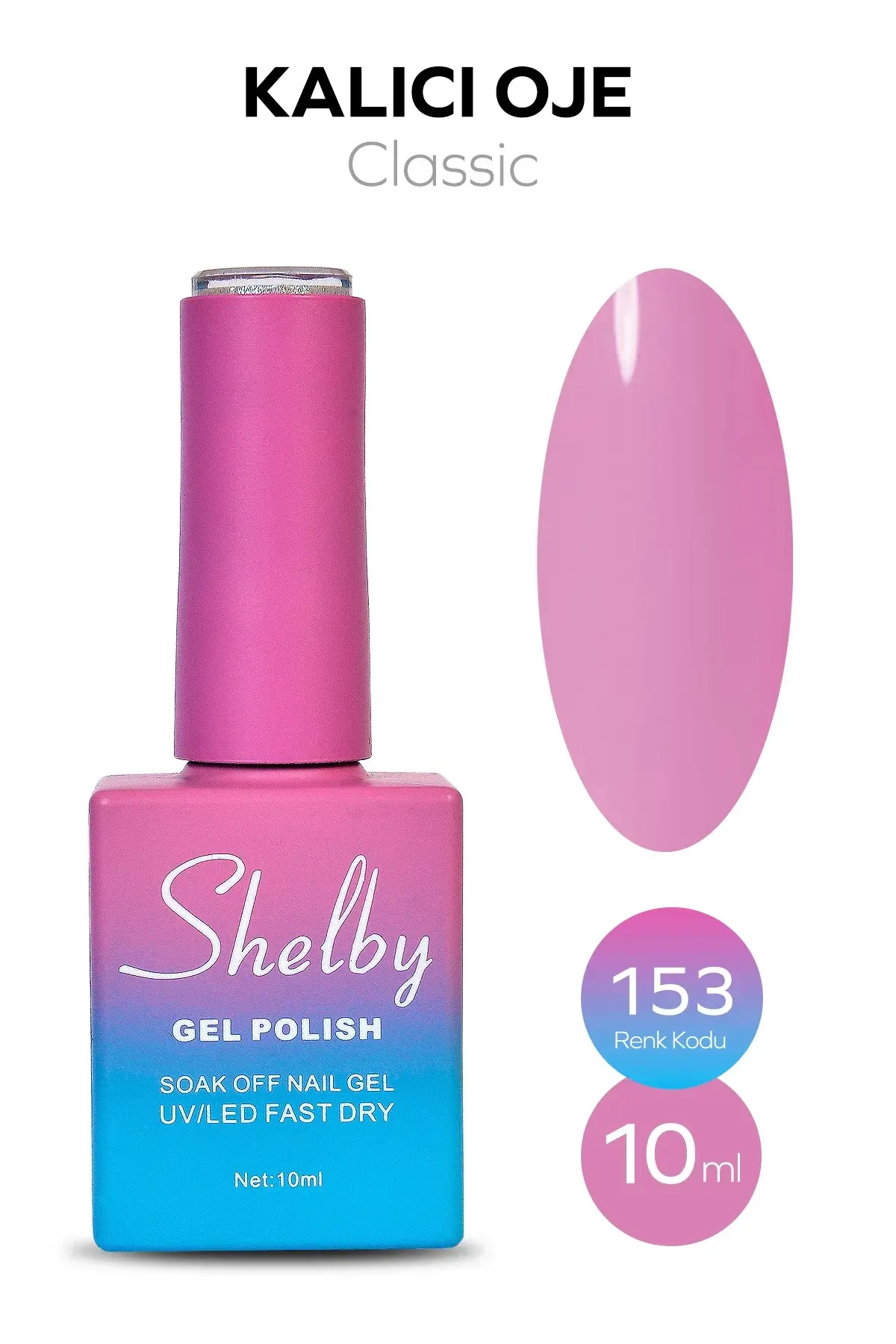 Shelby 10 Ml. A153 Kalıcı Oje