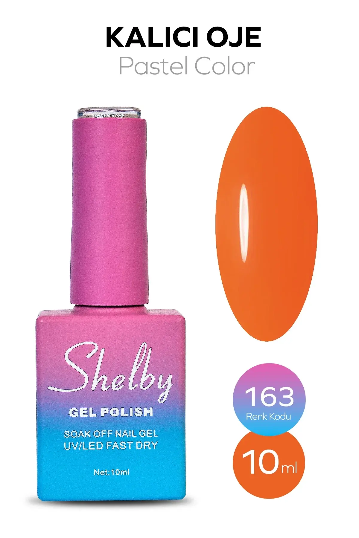 Shelby 10 Ml. A163 Kalıcı Oje